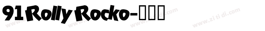 91 Rolly Rocko字体转换